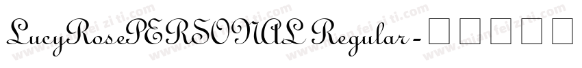 LucyRosePERSONAL Regular字体转换